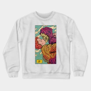 Happily Ever After Crewneck Sweatshirt